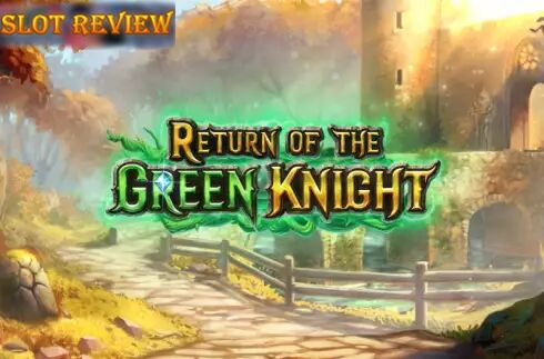 Return of The Green Knight - обзор слота